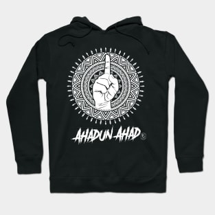 Ahadun Ahad Hoodie